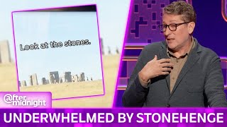 Scott Aukerman is Not Impressed by Stonehenge