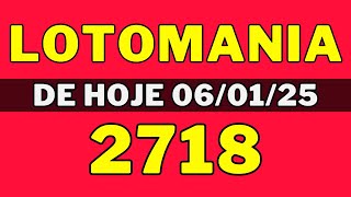 🍀Lotomania 2718 - Resultado da lotomania 2718 de hoje (06-01-25)