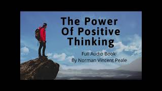 The Power Of Positive Thinking Full Audiobook  (Norman Vincent Peale)