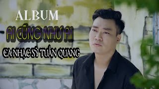 ALBUM _  ĐỪNG HẸN KIẾP SAU   _  TUẤN QUANG