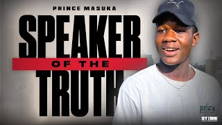 EPISODE 42: SPEAKER OF THE TRUTH: Prince Masuka on Faith, Family & the Power of Authenticity