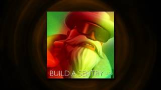 Build A Sentry