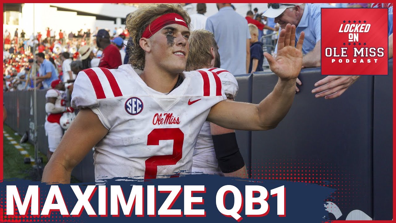 Ole Miss Football: Jaxson Dart Development Critical To Maximize Season ...