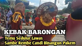 Waduh Barongan Bermunculan Di Pentas Jathilan Temu Kangen Sedulur Lawas Sambe Rembe Candi Binangun