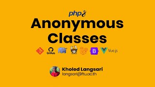 PHP - Anonymous Classes | PHP Object-Oriented Programming (OOP) | Part 15