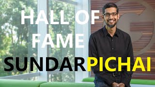 Sundar Pichai- Hall of Fame | Google, Alphabet CEO | Motivation