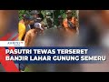 Pasutri Tewas Terbawa Arus Banjir Lahar Gunung Semeru di Lumajang