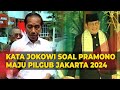 Respons Presiden Jokowi soal Pramono Anung Diusung PDIP Maju Pilgub Jakarta