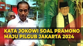 Respons Presiden Jokowi soal Pramono Anung Diusung PDIP Maju Pilgub Jakarta