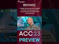 ACC23 Preview: What should you know about the BIOVASC trial?