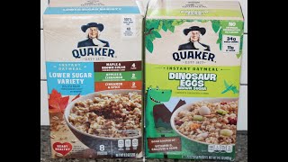 Quaker Instant Oatmeal Lower Sugar Maple/Brown Sugar, Apples/Cinnamon, Cinnamon/Spice, Dinosaur Eggs