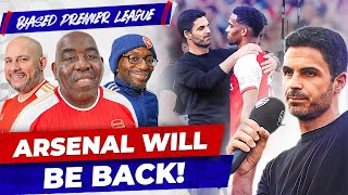 Arsenal Will Be BACK!!! | The Biased Premier League Show