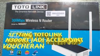 HP ANDROID SETTING MODEM TOTOLINK N300RT JADI ACCESPOINT VOUCHERAN