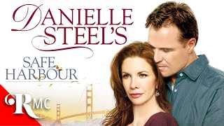 Safe Harbour | Free Romantic Drama Movie |  HD |  Movie | Danielle Steel | RMC