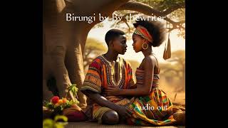 Birungi By Bv thewriter