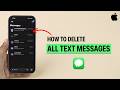How to Delete All Text Messages on iPhone?