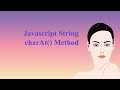 javascript charAt() method | Javascript String | Javascript Tutorial