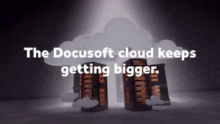 Docusoft cloud keeps getting bigger