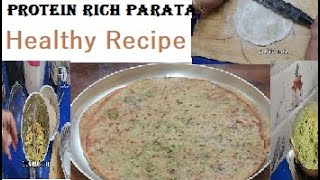 Protein rich parata: Anapakaya parata: Hyacynth bean parata with raw oats flour