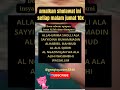 amalkan sholawat ini 10x insya allah dosa sebesar apapun akan diampuni shorts shortsfeed shortsviral