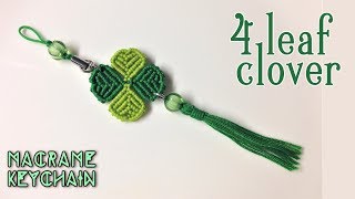 Macrame tutorial: four leaf clover key chain - Simple, easy and lucky 🍀🍀🍀