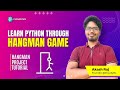 Learn Python By Making A Game | HANGMAN Tutorial | Python 🐍 is FUN 🔥