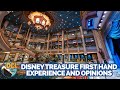 Disney Treasure First Hand Experience and Opinions