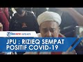 Terungkap Rizieq dan Istrinya Ternyata Sempat Positif Covid-19, Minta RS Ummi Rahasiakan Kondisinya