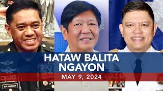 UNTV: Hataw Balita Ngayon | May 9, 2024
