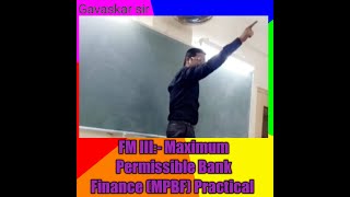 FM III- Working Capital Financing (Maximum Permissible Bank Finance) Practical of Pradeep Ltd.