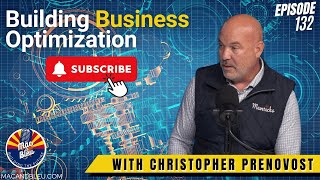 Building Business Optimization with Christopher Prenovost