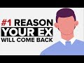 The #1 Reason Why Your Ex Will Most Likely Come Back After No Contact