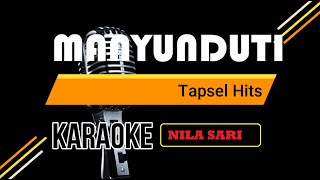 Download Lagu Karaoke MANYUNDUTI Tapsel Mandailing Nila Sari Mus... MP3 Gratis