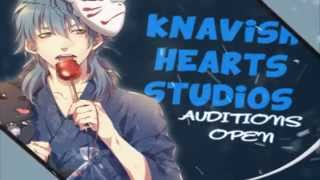 KnavishHeartsStudios||K♥S // FIRST AUDITION OPEN!