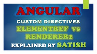 #angular Angular | Custom Directives In Angular | @HostListener | ElementRef | Renderer2 In Angular
