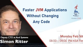 Faster JVM Applications Without Changing Any Code - by Simon Ritter