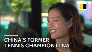 China's former tennis champion Li Na talks about Naomi Osaka