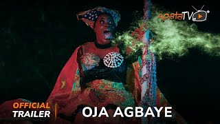 Oja Agbaye Yoruba Movie 2024 | Official Trailer | Showing Next On ApataTV+