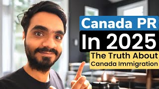 Canada PR in 2025: The Truth About Jobs and Immigration No One Tells You!