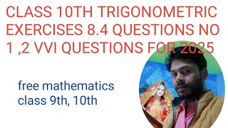 class 10th maths trigonometry exercise 8.4 question no 1,2 // cbse ,bseb #trending