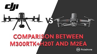 DJI Matrice 300 RTK + Zenmuse H20T vs Mavic 2 Enterprise Advanced Comparison (M300 vs M2EA)