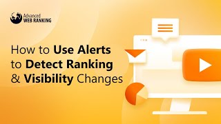 Using Alerts to Detect Ranking and Visibility Changes in SERPs