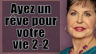 Joyce Meyer Ministries Français 2023  Ayez un rêve pour votre vie 22