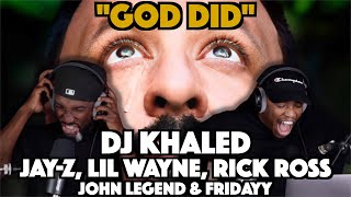 DJ KHALED, JAY Z, LIL WAYNE, RICK ROSS, FRIDAYY, JOHN LEGEND - GOD DID | FIRST REACTION/REVIEW