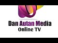 Live streaming of Dan Autan Media Online TV