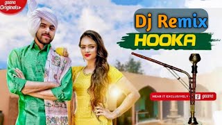 Hooka - Masoom Sharma Remix Dj Naveen JK Ranila | DP G | Dj Dinesh Dochana