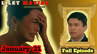 LILET MATIAS January 31, Advance Episode Trailer | LIVE TODAY #liletmatias