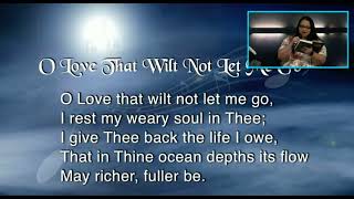 O Love That Wilt Not Let Me Go | SDA Hymnal # 76