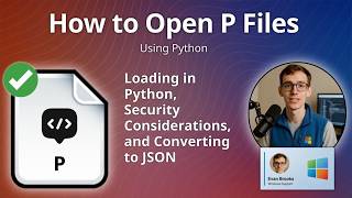 How to Open P Files (Python)