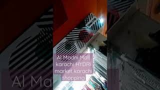 Shopping sale new year Al Madni Mall karachi HYDRI market karachi Almadni mall karachi Pakistan